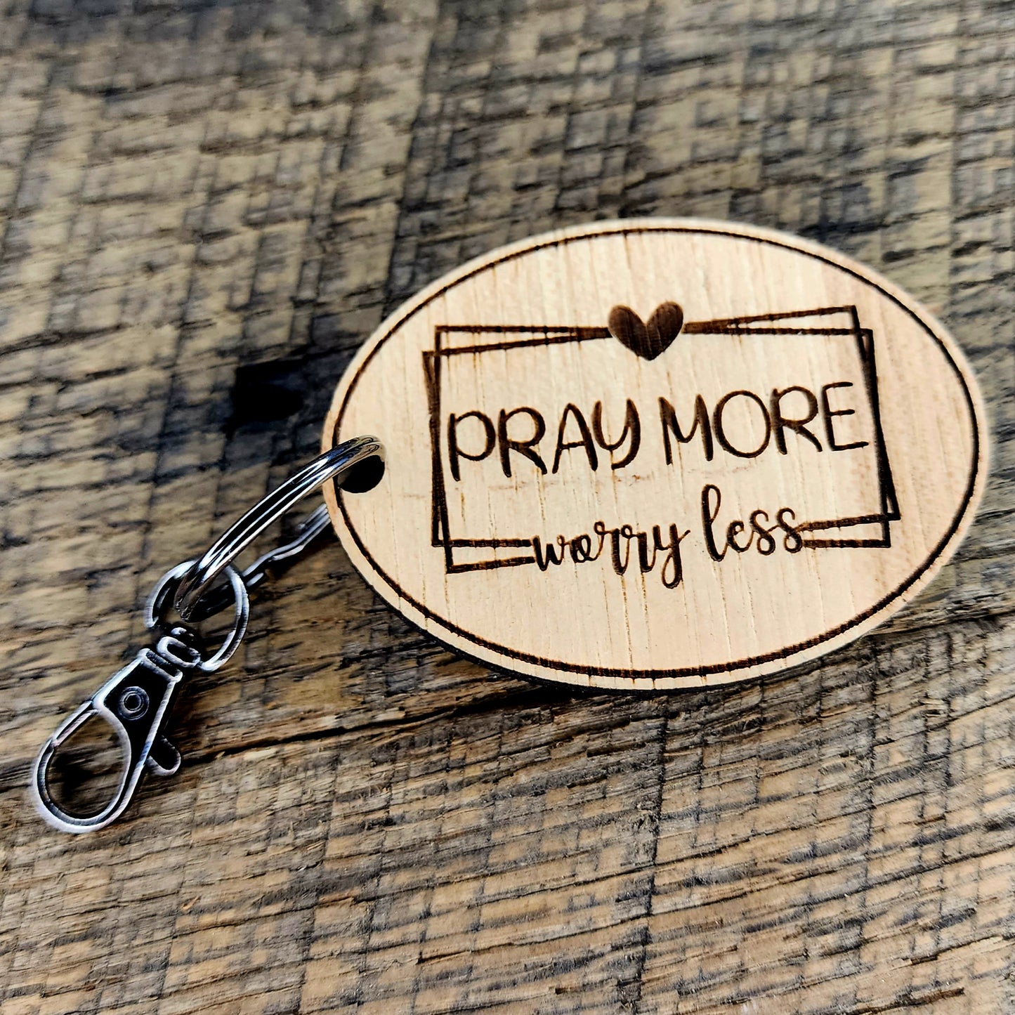 Pray More Worry Less Keychain