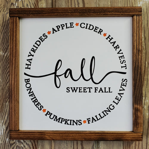 Fall Sweet Fall - Hayrides, Apple, Cider, Harvest, Bonfires, Pumpkins, Falling Leaves