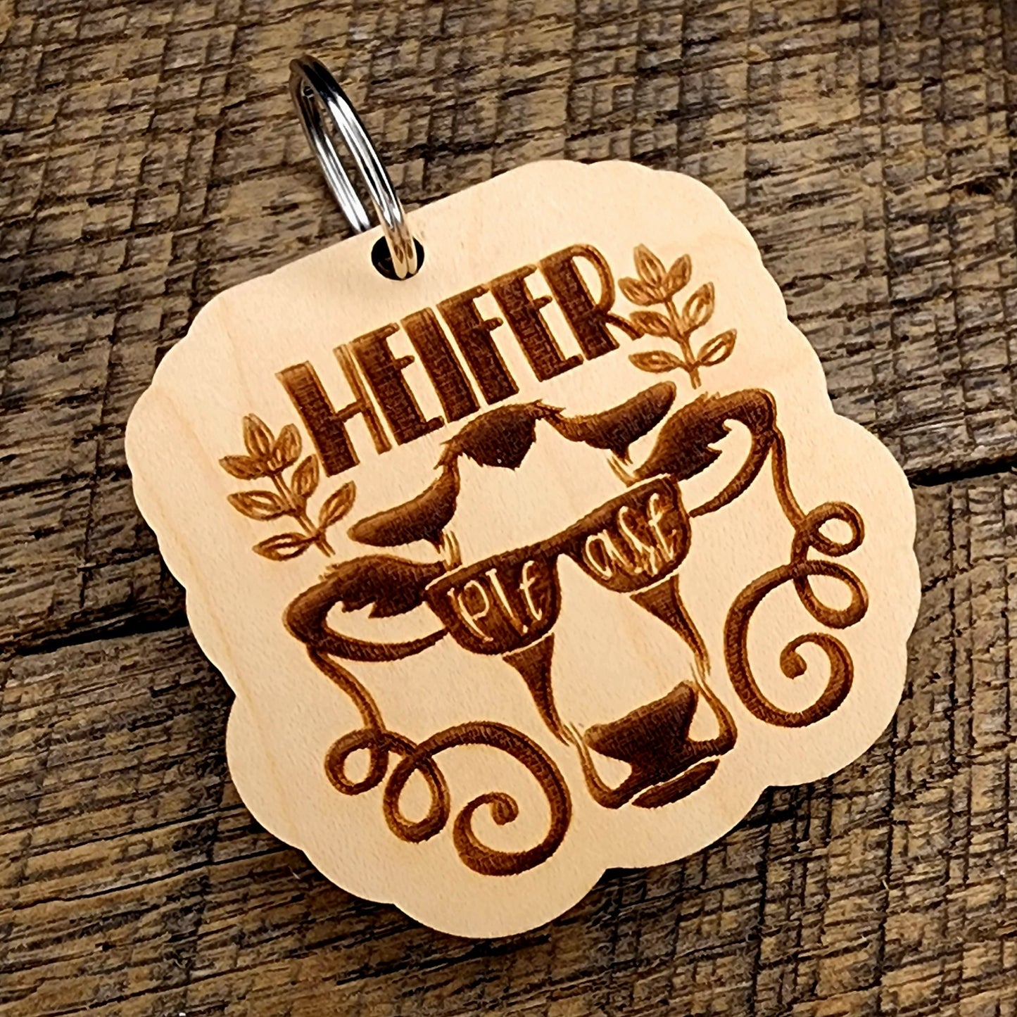 Heifer Please Keychain Maple Wood