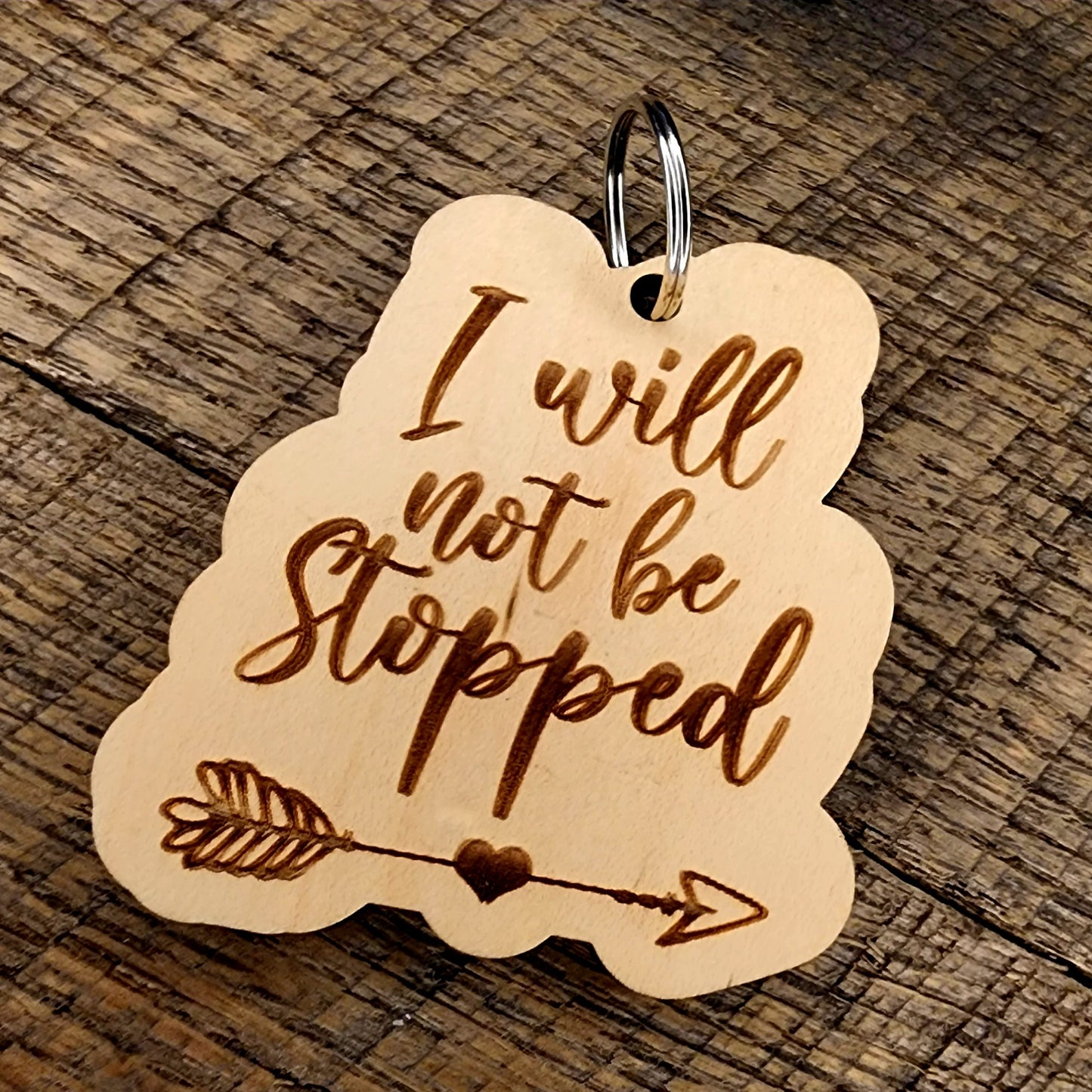Keychain - I will Not be stopped