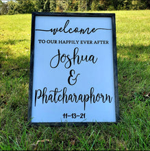 Load image into Gallery viewer, Welcome To Our Happily Ever After Wedding Sign Front View
