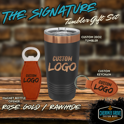 The "Signature" Tumbler Gift Set