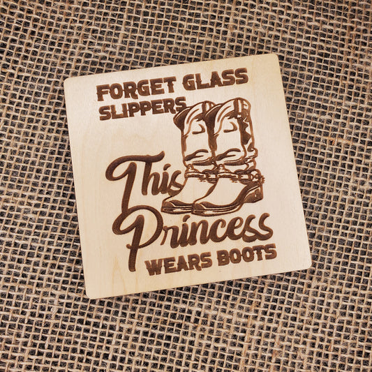 Forget Glass Slippers, This Princess Wears Boots - Coasters