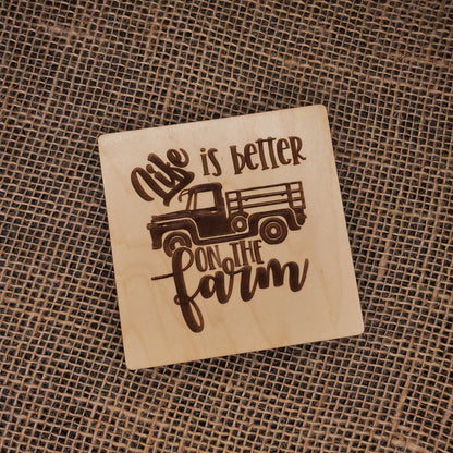 Life Is Better On the Farm Truck Coaster