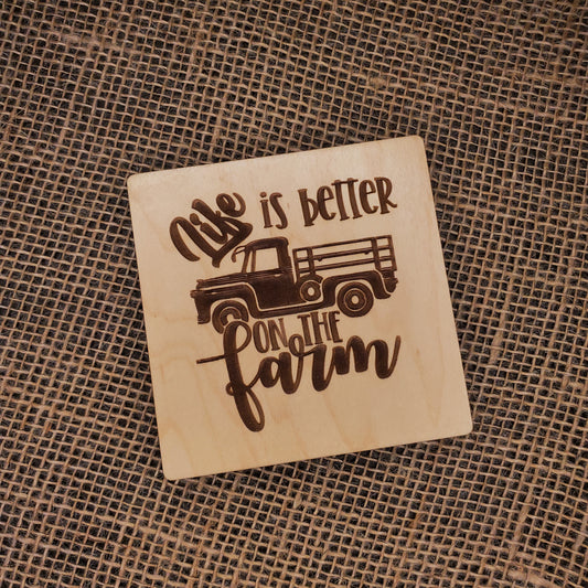 Life Is Better On the Farm Truck Coaster