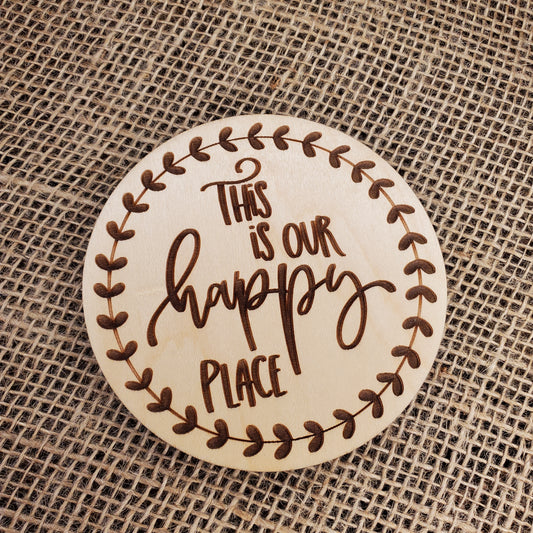 This Is Our Happy Place Coaster