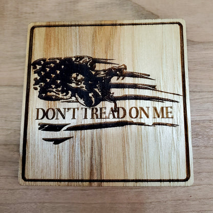 Don't Tread on Me Coaster