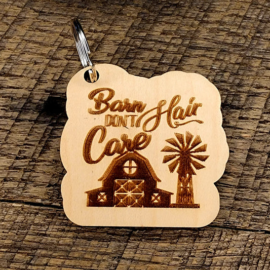 Barn Hair Don't Care Keychain