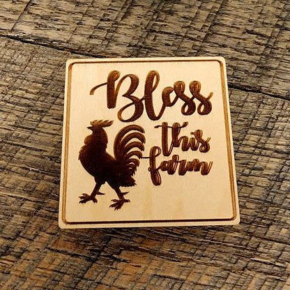 Magnet Inscribed with "Bless This Farm" with a rooster
