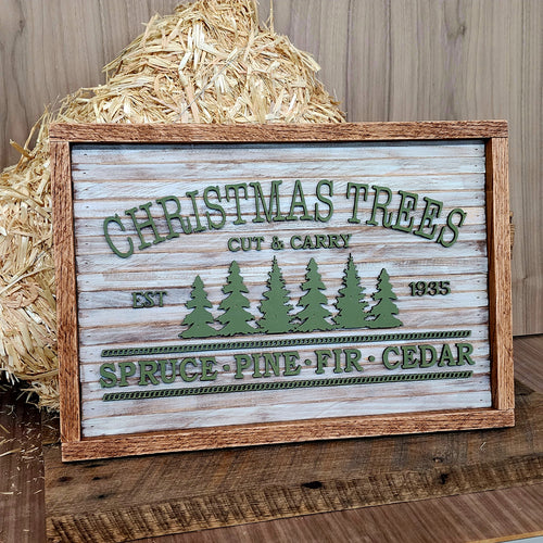 Christmas Trees Cut & Carry EST 1935 Spruce • Pine • Fir • Cedar Tilted Right