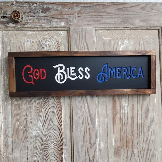 God Bless America Sign