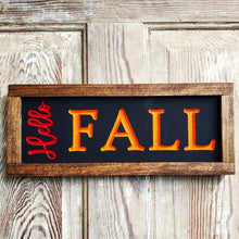 Load image into Gallery viewer, Hello Fall Sign
