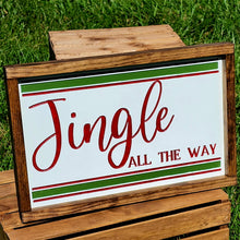 Load image into Gallery viewer, Red and Green Jingle All the Way Sign
