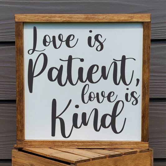 Love is Patient, Love is Kind
