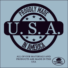 Load image into Gallery viewer, Proudly Made in America - USA - All of our materials and products are made in the USA
