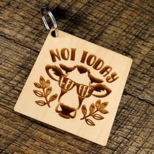 Load image into Gallery viewer, Not Today Heifer Keychain
