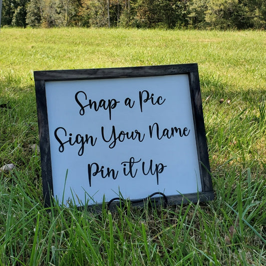 Snap a pic sign your name pin it up