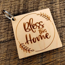 Load image into Gallery viewer, Bless This Home Keychain
