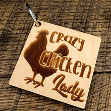 Load image into Gallery viewer, Crazy Chicken Lady Keychain

